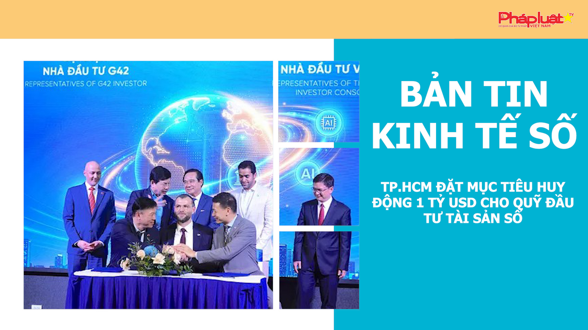 Chuyên đề Kinh tế số (ngày 24/02/2026) – TP.HCM đặt mục tiêu huy động 1 tỷ USD cho Quỹ đầu tư tài sản số