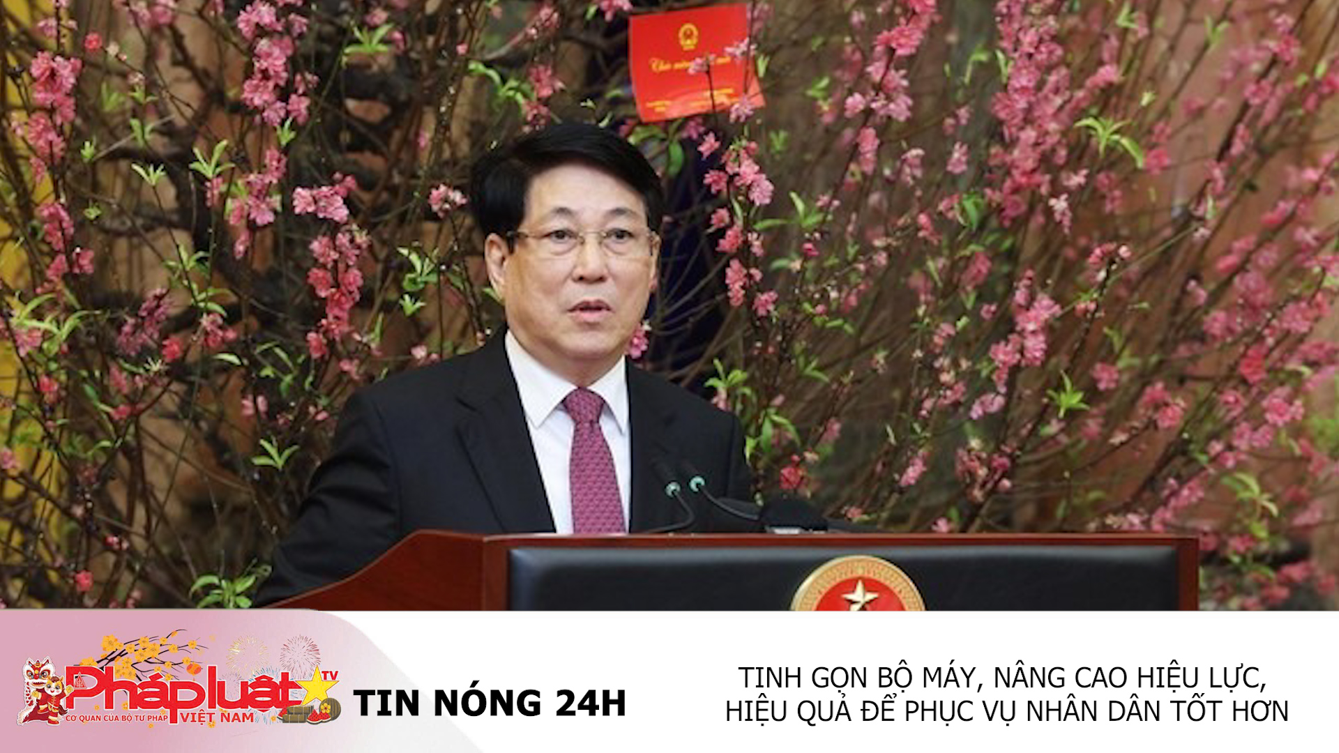 Tin nóng 24h (ngày 24/02/2026): Tinh gọn bộ máy, nâng cao hiệu lực, hiệu quả để phục vụ nhân dân tốt hơn