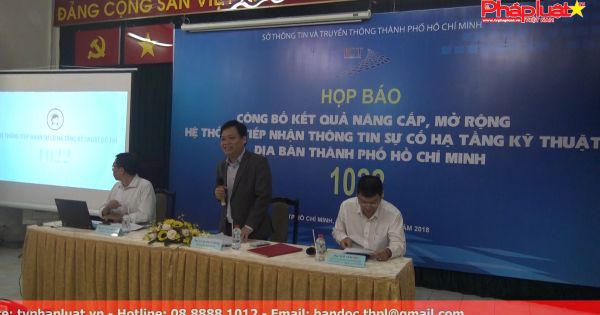 TP.HCM: Mở rộng hệ thống tổng đài 1022 tiếp nhận về sự cố hạ tầng kỹ thuật