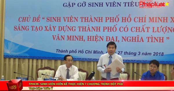 TPHCM: Sinh viên hiến kế thực hiện 7 chương trình đột phá