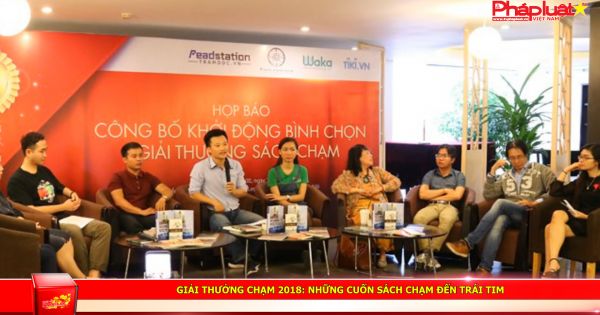 Giải thưởng “Chạm 2018”: Những cuốn sách Chạm đến trái tim