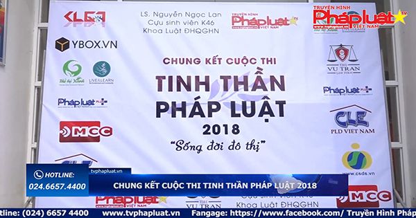 Chung kết cuộc thi Tinh thần Pháp luật 2018