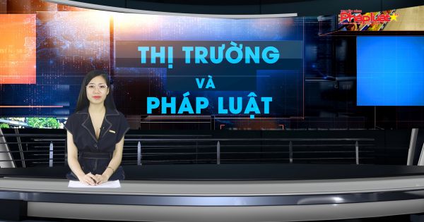 Bản tin Thị trường và Pháp luật ngày 29/11/2020