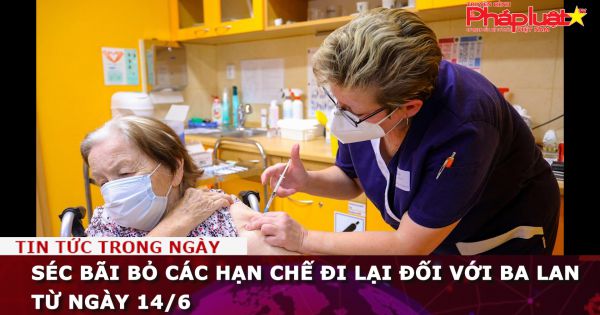 Séc bãi bỏ các hạn chế đi lại đối với Ba Lan từ ngày 14/6