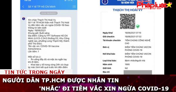 Người dân TP.HCM được nhắn tin 'nhắc' đi tiêm vắc xin ngừa COVID-19