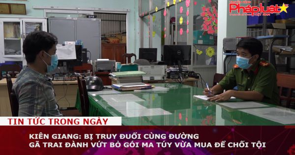 Kiên Giang: Bị truy đuổi cùng đường gã trai đành vứt bỏ gói ma túy vừa mua để chối tội