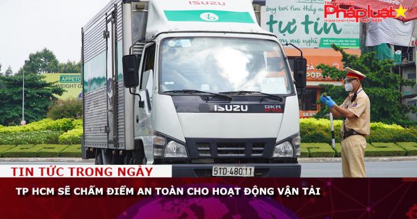 TP HCM sẽ chấm điểm an toàn cho hoạt động vận tải