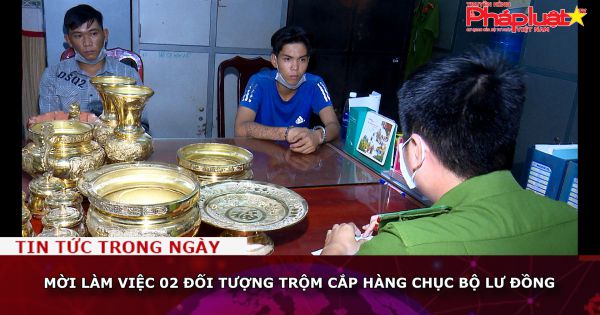 Mời làm việc 02 đối tượng trộm cắp hàng chục bộ lư đồng