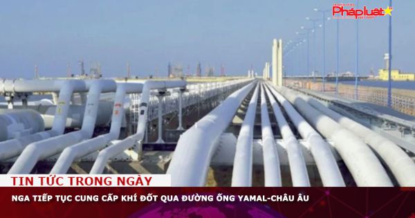 Nga tiếp tục cung cấp khí đốt qua đường ống Yamal-châu Âu