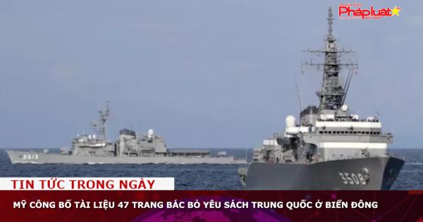 Mỹ công bố tài liệu 47 trang bác bỏ yêu sách Trung Quốc ở biển Đông