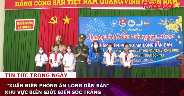 “Xuân Biên phòng ấm lòng dân bản” khu vực biên giới biển Sóc Trăng