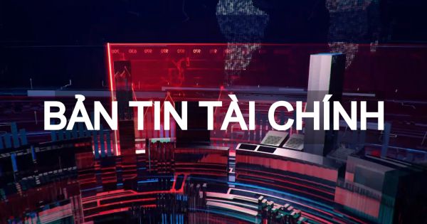 BẢN TIN TÀI CHÍNH THỨ 4 (19/01/2022)