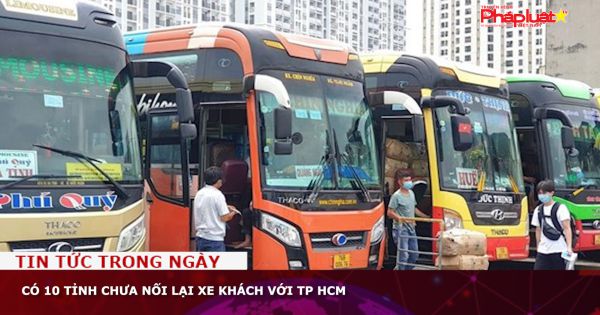 Có 10 tỉnh chưa nối lại xe khách với TP HCM