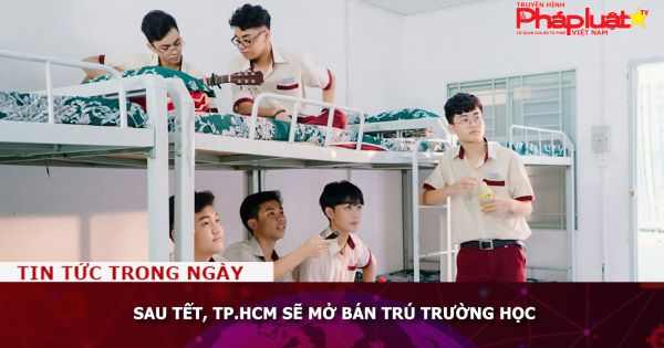 Sau Tết, TP.HCM sẽ mở bán trú trường học