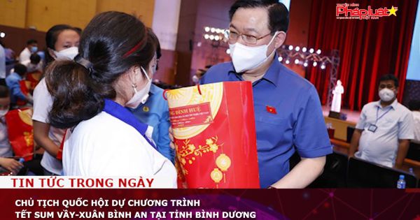 Chủ tịch Quốc hội dự Chương trình Tết sum vầy-Xuân Bình an tại tỉnh Bình Dương