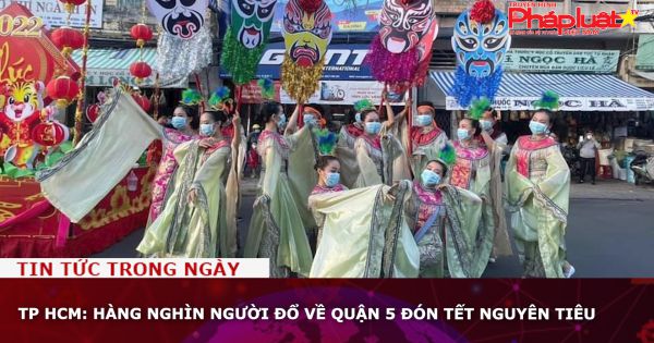 TP HCM: Hàng nghìn người đổ về quận 5 đón Tết Nguyên Tiêu