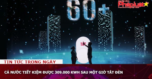 Cả nước tiết kiệm được 309.000 kWh sau một giờ tắt đèn