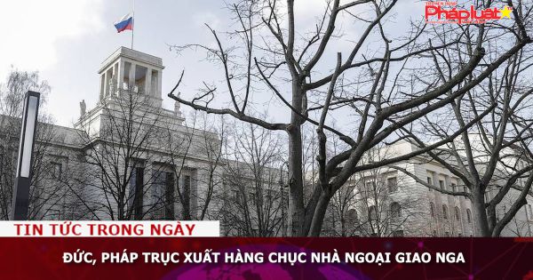 Đức, Pháp trục xuất hàng chục nhà ngoại giao Nga