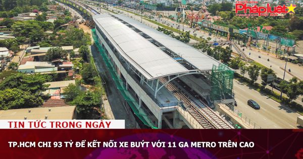 TP.HCM chi 93 tỷ để kết nối xe buýt với 11 ga metro trên cao