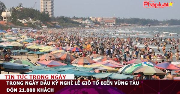 Trong ngày đầu kỳ nghỉ lễ giỗ Tổ biển Vũng Tàu đón 21.000 khách