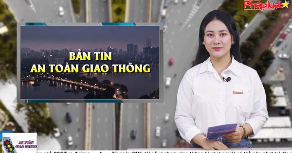 Bản tin An toàn giao thông ngày 27/4/2022