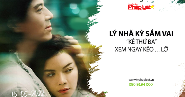 Lý Nhã Kỳ sắm vai “Kẻ Thứ Ba”- Xem ngay kẻo …lỡ