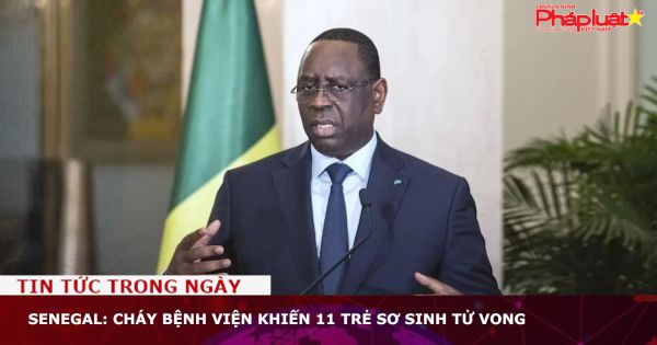 Senegal: Cháy bệnh viện, 11 trẻ sơ sinh tử vong