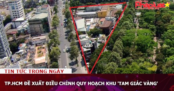 TP.HCM đề xuất điều chỉnh quy hoạch khu 'tam giác vàng'