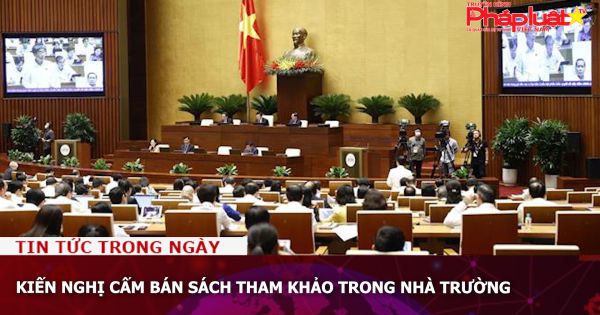 Kiến nghị cấm bán sách tham khảo trong nhà trường