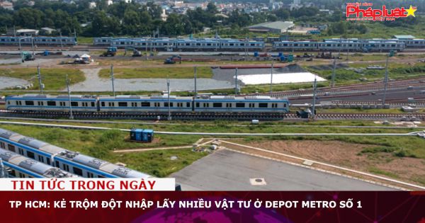 TP HCM: Kẻ trộm đột nhập lấy nhiều vật tư ở depot metro số 1