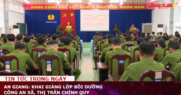 An Giang: Khai giảng lớp bồi dưỡng Công an xã, thị trấn chính quy