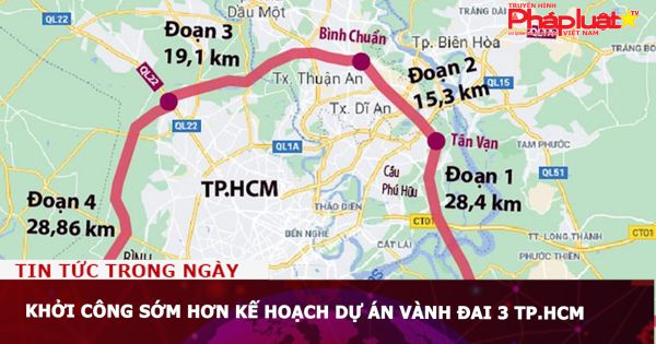 Khởi công sớm hơn kế hoạch dự án vành đai 3 TP.HCM