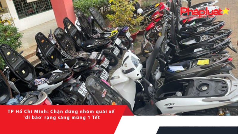 TP Hồ Chí Minh: Chặn đứng nhóm quái xế 'đi bão' rạng sáng mùng 1 Tết