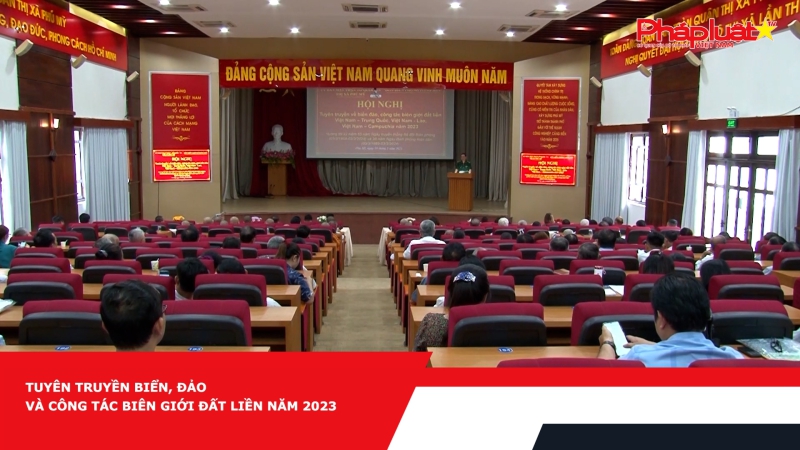 Tuyên truyền biển, đảo và công tác biên giới đất liền năm 2023