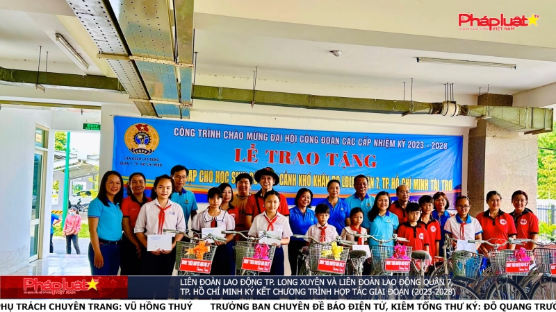 Liên đoàn Lao động TP. Long Xuyên và Liên đoàn Lao động quận 7, TP. Hồ Chí Minh ký kết chương trình hợp tác giai đoạn (2023-2028)