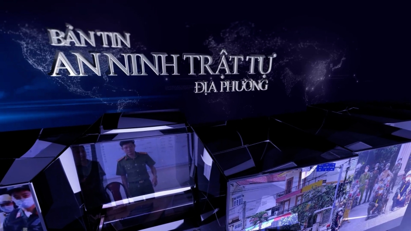 Bản tin An ninh trật tự địa phương - Ngày 11/12/2023