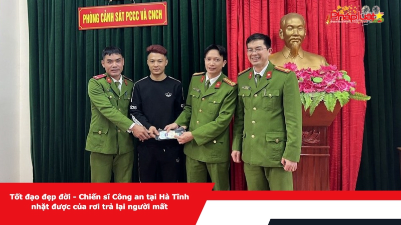 Tốt đạo đẹp đời - Chiến sĩ Công an tại Hà Tĩnh nhặt được của rơi trả lại người mất