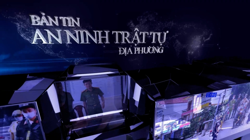 Bản tin An ninh trật tự địa phương - Ngày 24/01/2024