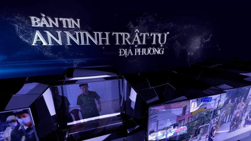 Bản tin An ninh trật tự địa phương - Ngày 23/02/2024