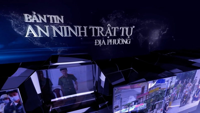 Bản tin An ninh trật tự địa phương - Ngày 05/03/2024